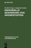 Mikrobielle Gewinnung von Arzneistoffen (eBook, PDF)