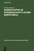 Werkstoffe im wissenschaftlichen Gerätebau (eBook, PDF)