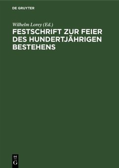 Cover Festschrift zur Feier des hundertjährigen Bestehens (eBook, PDF)