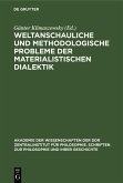 Weltanschauliche und methodologische Probleme der materialistischen Dialektik (eBook, PDF)