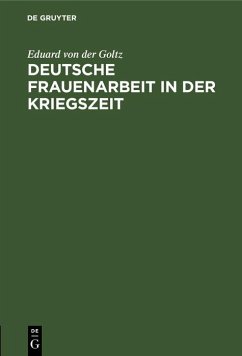 Cover Deutsche Frauenarbeit in der Kriegszeit (eBook, PDF)