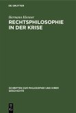 Rechtsphilosophie in der Krise (eBook, PDF)