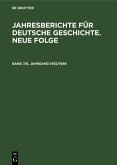 Jahresberichte für deutsche Geschichte. Neue Folge. Band 7/8, Jahrgang 1955/1956 (eBook, PDF)