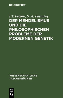 Cover Der Mendelismus und die philosophischen Probleme der modernen Genetik (eBook, PDF)