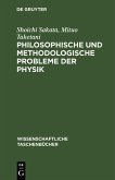 Philosophische und methodologische Probleme der Physik (eBook, PDF) Philosophische und methodologische Probleme der Physik (eBook, PDF)