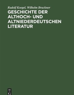 Cover Geschichte der althoch- und altniederdeutschen Literatur (eBook, PDF)