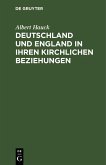 Deutschland und England in ihren kirchlichen Beziehungen (eBook, PDF)