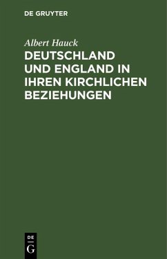 Cover Deutschland und England in ihren kirchlichen Beziehungen (eBook, PDF)