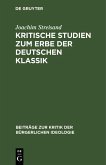Kritische Studien zum Erbe der deutschen Klassik (eBook, PDF)