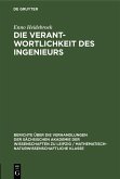 Die Verantwortlichkeit des Ingenieurs (eBook, PDF)