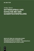 Gitteraufbau und Katalyse bei der Gasentschwefelung (eBook, PDF)