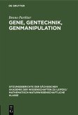 Gene, Gentechnik, Genmanipulation (eBook, PDF)