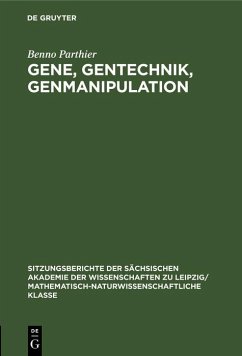 Gene, Gentechnik, Genmanipulation (eBook, PDF) - Parthier, Benno