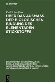 Über das Ausmass der biologischen Bindung des elementaren Stickstoffs (eBook, PDF)