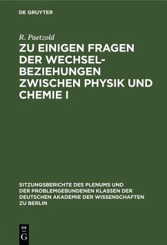 Cover Zu einigen Fragen der Wechselbeziehungen zwischen Physik und Chemie I (eBook, PDF)