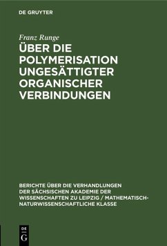 Cover Über die Polymerisation ungesättigter organischer Verbindungen (eBook, PDF)
