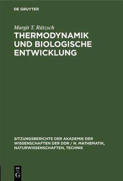 Thermodynamik und biologische Entwicklung (eBook, PDF) - Rätzsch, Margit T.