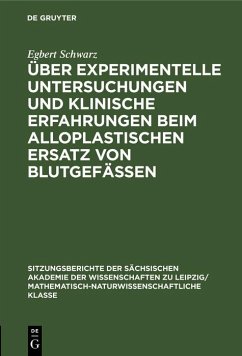 Cover Über experimentelle Untersuchungen und klinische Erfahrungen beim alloplastischen Ersatz von Blutgefässen (eBook, PDF)