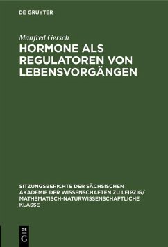 Hormone als Regulatoren von Lebensvorgängen (eBook, PDF) - Gersch, Manfred
