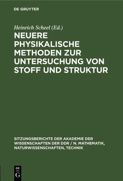 Cover Neuere physikalische Methoden zur Untersuchung von Stoff und Struktur (eBook, PDF)