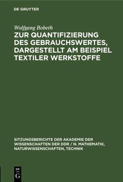 Cover Zur Quantifizierung des Gebrauchswertes, dargestellt am Beispiel textiler Werkstoffe (eBook, PDF)
