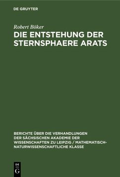 Die Entstehung der Sternsphaere Arats (eBook, PDF) - Böker, Robert