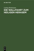 Die Wallfahrt zum heiligen Herasem (eBook, PDF)