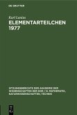 Elementarteilchen 1977 (eBook, PDF) Elementarteilchen 1977 (eBook, PDF)