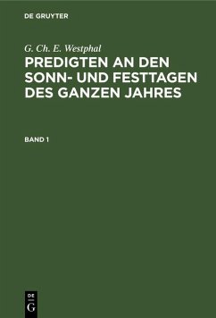 Cover G. Ch. E. Westphal: Predigten an den Sonn- und Festtagen des ganzen Jahres. Band 1 (eBook, PDF)