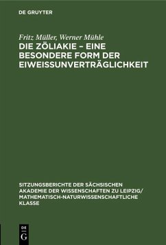 Cover Die Zöliakie - Eine besondere Form der Eiweissunverträglichkeit (eBook, PDF)