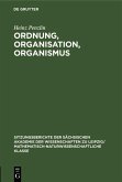 Ordnung, Organisation, Organismus (eBook, PDF)