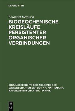 Biogeochemische Kreisläufe persistenter organischer Verbindungen (eBook, PDF) - Heinisch, Emanuel