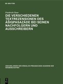 Die Verschiedenen Textrezensionen des ASiqpasazade bei seinen Nachfolgern und Ausschreibern (eBook, PDF)