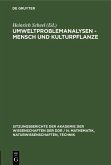 Umweltproblemanalysen - Mensch und Kulturpflanze (eBook, PDF)