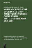 Wissenschaftliche Ergebnisse und Arbeitsrichtungen chemischer Institute der AdW der DDR (eBook, PDF)