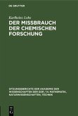 Der Mißbrauch der chemischen Forschung (eBook, PDF)