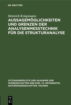 Cover Aussagemöglichkeiten und Grenzen der Analysenmeßtechnik für die Strukturanalyse (eBook, PDF)