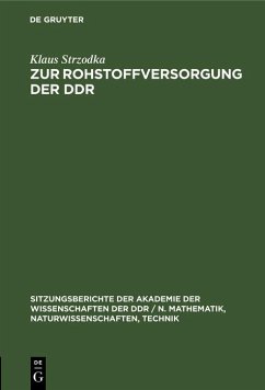 Zur Rohstoffversorgung der DDR (eBook, PDF) - Strzodka, Klaus