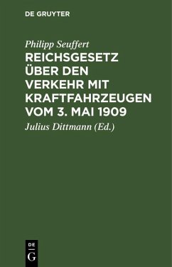 Cover Reichsgesetz über den Verkehr mit Kraftfahrzeugen vom 3. Mai 1909 (eBook, PDF)