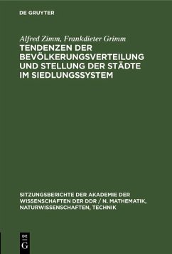 Cover Tendenzen der Bevölkerungsverteilung und Stellung der Städte im Siedlungssystem (eBook, PDF)