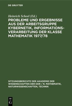 Cover Probleme und Ergebnisse aus der Arbeitsgruppe Kybernetik, Informationsverarbeitung der Klasse Mathematik 1977/78 (eBook, PDF)