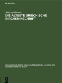 Die älteste griechische Kircheninschrift (eBook, PDF) Die älteste griechische Kircheninschrift (eBook, PDF)