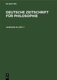 Deutsche Zeitschrift für Philosophie. Jahrgang 40, Heft 7 (eBook, PDF)