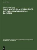 Some Additional Fragments of the London Medical Papyrus (eBook, PDF)