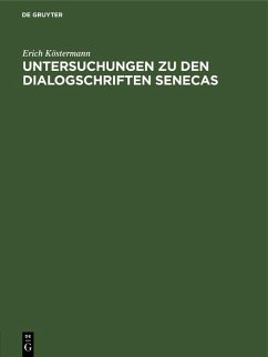 Cover Untersuchungen zu den Dialogschriften Senecas (eBook, PDF)