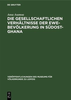 Cover Die gesellschaftlichen Verhältnisse der Ewe-Bevölkerung in Südost-Ghana (eBook, PDF)