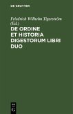 De ordine et historia digestorum libri duo (eBook, PDF)