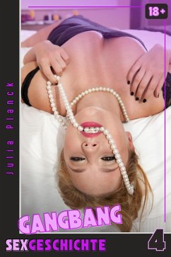 Cover GANGBANG Sexgeschichte - 4 (eBook, ePUB)