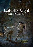 Isabelle Night and the Demon's Flute (The Isabelle Night Series, #1) (eBook, ePUB)
