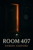 Room 407 (eBook, ePUB) Room 407 (eBook, ePUB)